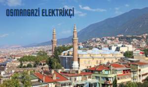 Osmangazi Elektrikçi | Elektrik Ustası - Tamircisi Ferdi 